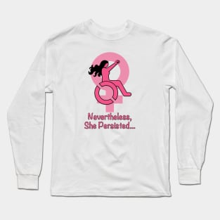 Disabled Woman Persist! Long Sleeve T-Shirt